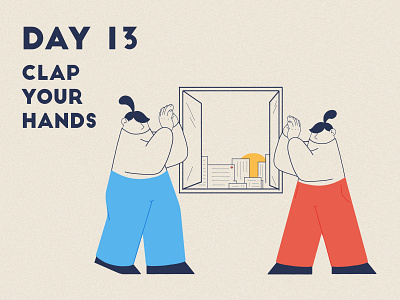 DAY 13 - Clap Your Hands adobe photoshop applause carers character design clap covid 19 design front line graphic design illustration illustrator key worker product illustration quarantine stay home stay safe