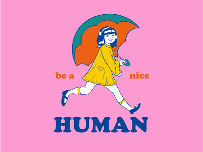Be a nice Human cute art cute illustration design fashion brand graphic design illustration lineart tshirt design typography