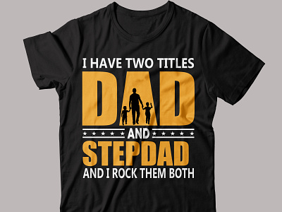 DAD T-shirt Design 3d animation branding fiverr t shirt graphic design illustration logo motion graphics