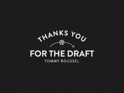 Thanks for the draft debut draft first invite shot thanks typography