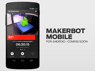 MakerBot Mobile - Android android makerbot makerbot mobile wip