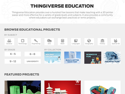 Thingiverse Education education landing page makerbot portal thingiverse ui design ux design work