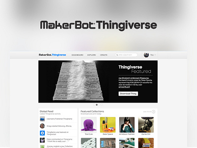 Case Study: MakerBot Thingiverse 3d printing case study makerbot thingiverse ui design ux design web design