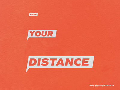 Keep your distance branding design typography