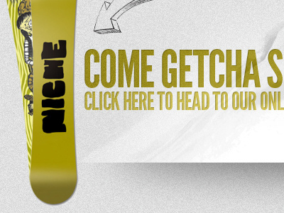 Niche Snowboards Homepage 2 league gothic snowboards texture typography