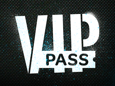 VIP Pass spray paint stencil type