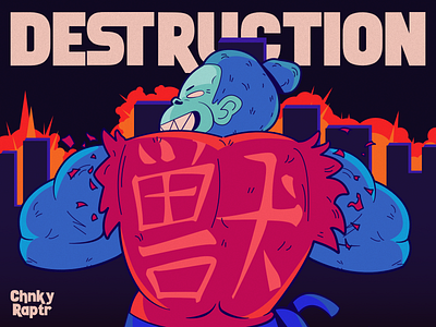 DESTRUCTION