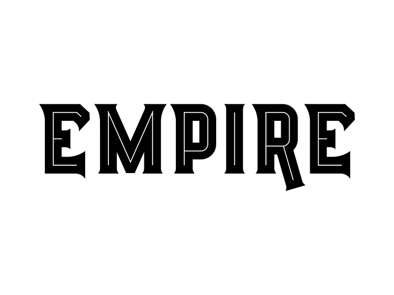 EMPIRE by Mysticaltype on Dribbble