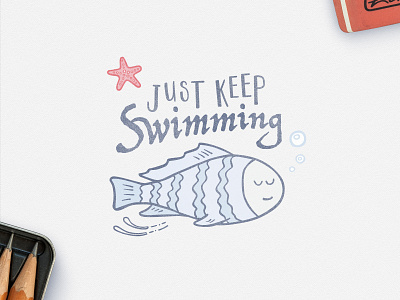 Just Keep Swimming creativemarket cute doodle doodle art doodleart fish hand drawn illustration nautical ocean sea tinyart