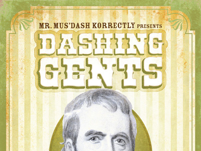 Dashing Gents – Em Dash mixed media poster typography