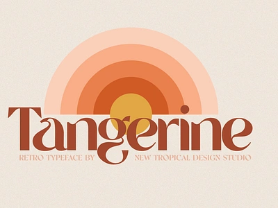 Tangerine - Vintage Font 1970s 70s branding design display font download font elegant font font font design fonts graphic design logo font logotype retro font retro fonts typeface typefaces typography vintage font vintage fonts