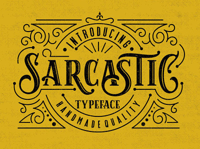 Sarcastic Typeface + Extras branding classic font design elegant font font font design fonts graphic design hand drawn font handmade font lettering logo font logo fonts retro font serif font typeface typefaces typography vintage font vintage lettering