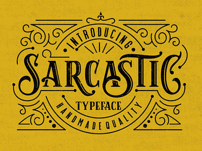 Sarcastic Typeface + Extras