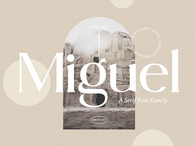 Miguel Font Family