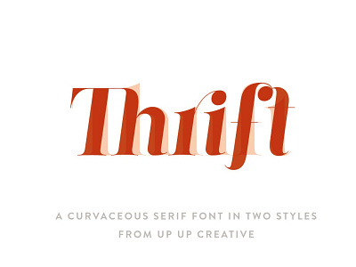 Thrift - Serif Font branding classic font design elegant font font font design fonts graphic design lettering logo fonts logodesign logotype retro font serif font serif fonts serif typeface typeface typefaces typography vintage font