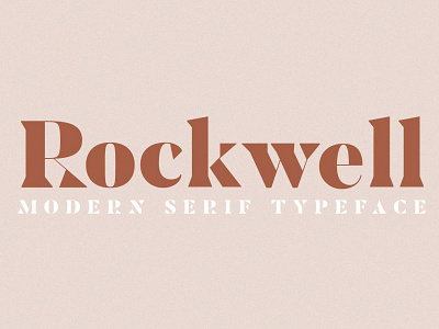 ROCKWELL- Serif Font branding font font design fonts graphic design lettering logo design logo designs logo fonts logodesign logotype logotypedesign logotypes retro font serif font typeface typefaces typography vintage font vintage lettering