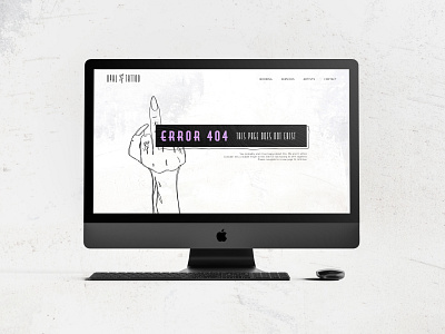 Daily UI :: 008 attitude daily ui daily ui 008 daily ui challenge dailyui dailyuichallenge design error error 404 error page line line art sassy tattoo shop web design website website design websites