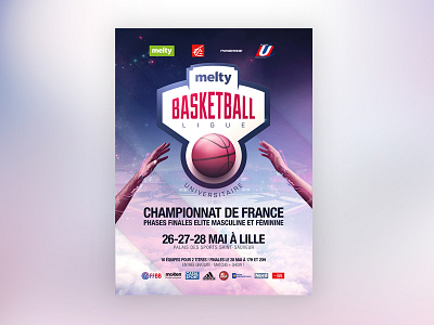 Affiche Finale melty Basketball Ligue Universitaire ball basketball championship event finals ligue poster sport