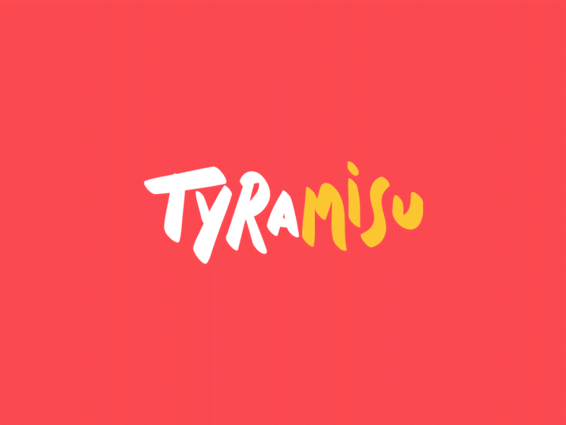 Tyramisu teasing animation circle explosion lettering teasing thumb tyramisu