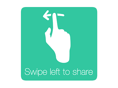 Swipe Left To Share Gesture