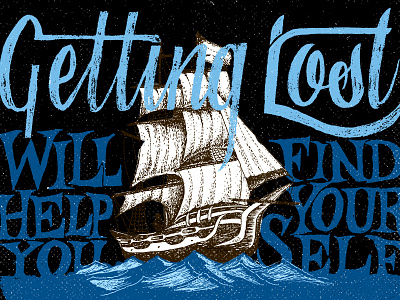 Getting Lost boat hand lettering letter lettering ship type typography