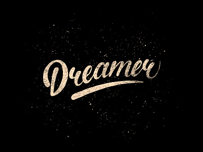 Dreamer brush brush script dream hand lettering hand type letter lettering type typography