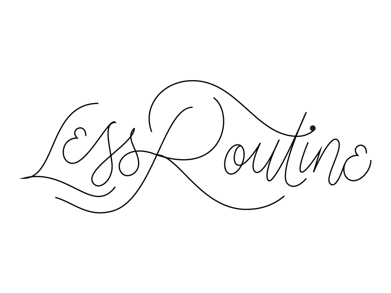 Less Routine better halftone hand drawn hand type lettering monoline together type typography vector