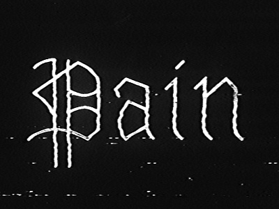 Pain hand hand drawn hand lettering kendrick lamar letter lettering pain type typography vcr vintage