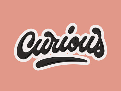 Curious curious hand drawn hand lettering letter lettering script type typography vector