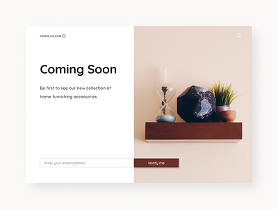 DailyUI048 # Coming Soon 048 clean coming soon daily ui daily ui 048 daily ui challenge dailyui dailyui challenge home decor home furnishing interface design ui challenge ui design ui048 uiux web ui