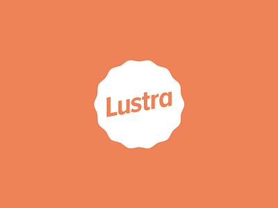 Lustra Logo WIP branding logo logo design lustra