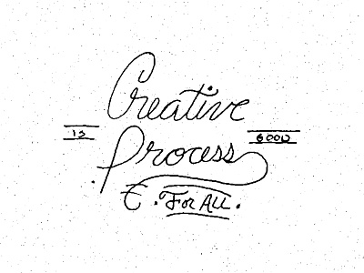 Creative Process Is Good For All doodle handlettering sketch type