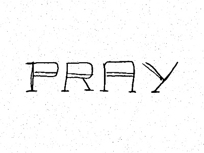 Pray doodle handlettering sketch type