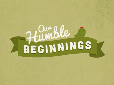Our Humble Beginnings banner chicken green headline illustration nandos retro ribbon title vintage