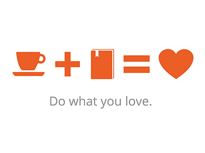 Do what you love. book coffee do espresso heart journal love math passion what writing you