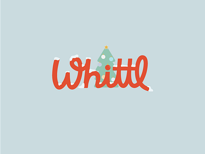 A Merry Whittl Christmas...