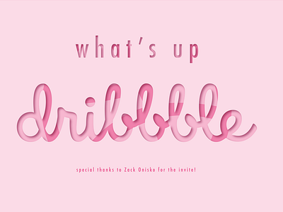 What's up Dribbble?