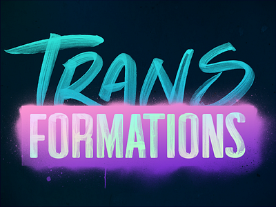 Transformations Logo Treatment branding brush brush fonts graffiti handmade handwriting hologram identity lgbt logo paintbrush trans transgender typography
