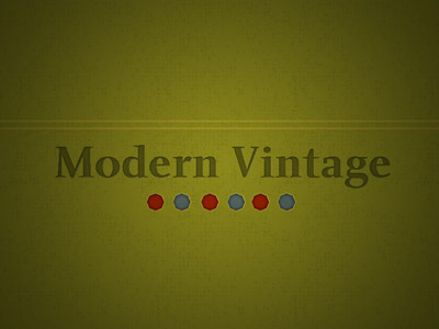 Modern Vintage