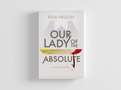Our Lady of the Absolute book book cover design print