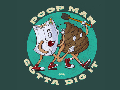 Poop man Gotta Dig It digital illustration illustration procreate procreate app procreate illustration typography