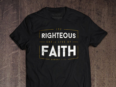 The Righteous shall live by Faith! apparel christianity clothing faith god jesus romans scripture shirt tshirt