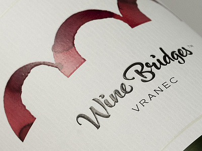 Wine Bridges Wine By Labelmaker calligraphy fontmaker labelmaker lettering vranec wine wine branding wine label design