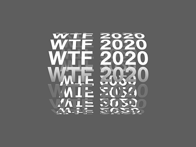 WTF 2020? aftereffects animation type typography