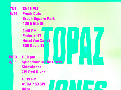 Topaz Jones SXSW design typography