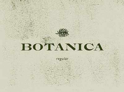 Botanica botanical design green type typography