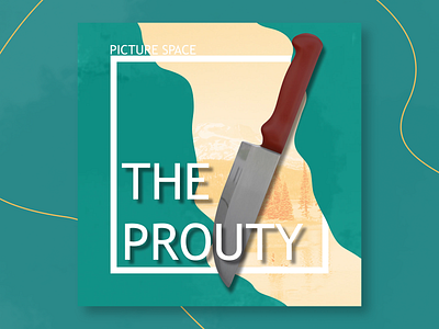 The Prouty adobe adventure animation blender design grain graphic graphicdesign illustration illustrator knife oregon photoshop texture