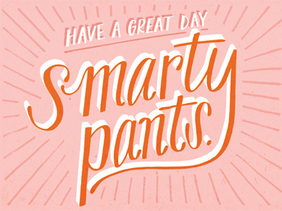 Smarty Pants kate tessera lettering lunchbox notes radiant script