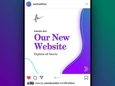 Few - Instagram Website Promo after effects animation blob branding drag gradient green instagram marketing new website purple redesign seamless slide swipe teaser website
