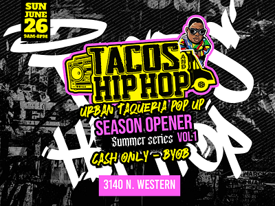 Tacos and hip hop flyer design design flyer design flyers social media design